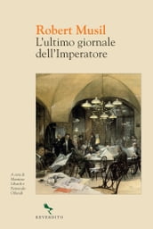 L ultimo giornale dell imperatore