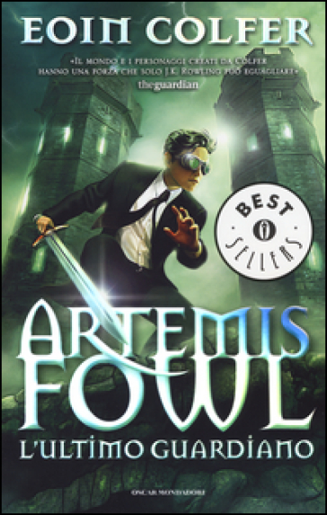 L'ultimo guardiano. Artemis Fowl - Eoin Colfer
