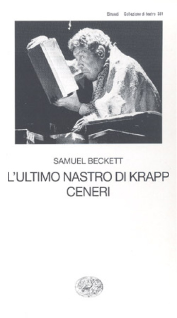 L'ultimo nastro di Krapp-Ceneri - Samuel Beckett