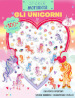 Gli unicorni. Sticker morbidosi. Ediz. a colori