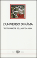 L universo di Kama. Testi d amore dell antica India