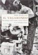 Il vagabondo. Sociologia dell uomo senza dimora