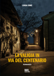 La valigia in via del Centenario