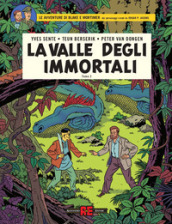 La valle degli immortali. Le avventure di Blake e Mortimer. 2: Il millesimo braccio del Mekong