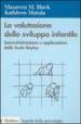 La valutazione dello sviluppo infantile. Somministrazione e applicazione delle Scale Bayley