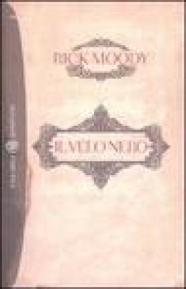 Il velo nero. Memoir con digressioni - Rick Moody