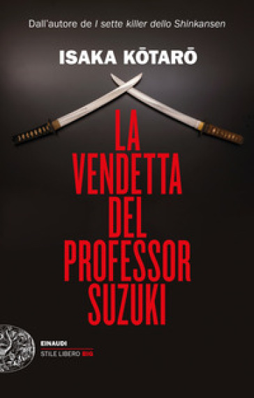 La vendetta del professor Suzuki - Kotaro Isaka