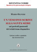 Un vescovo scrive alla Santa Sede sui pericoli pastorali del relativismo dogmatico. Lettere scelte e annotate da Antonio Livi