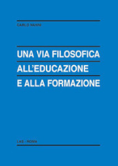 Una via filosofica all educazione e alla formazione