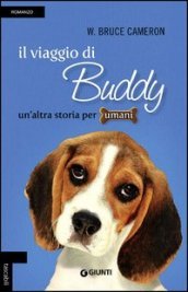 Il viaggio di Buddy. Un