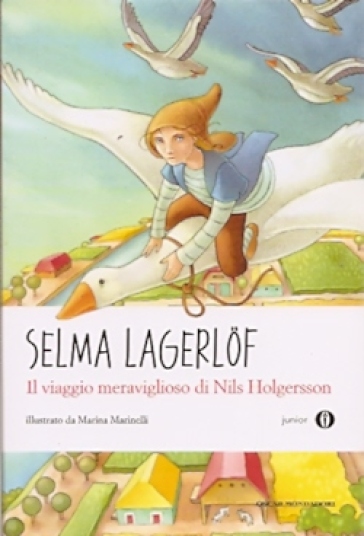 Il viaggio meraviglioso di Nils Holgersson - Selma Lagerlof