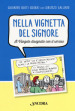 Nella vignetta del Signore. 1: Il Vangelo disegnato con il sorriso