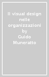 Il visual design nelle organizzazioni