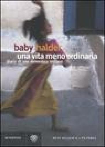 Una vita meno ordinaria. Diario di una domestica indiana - Baby Halder