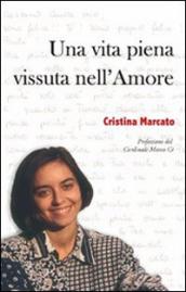 Una vita piena vissuta nell amore