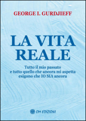 La vita reale. «Tutto il mio passato e tutto quello che ancora mi aspetta esigono che Io sia ancora