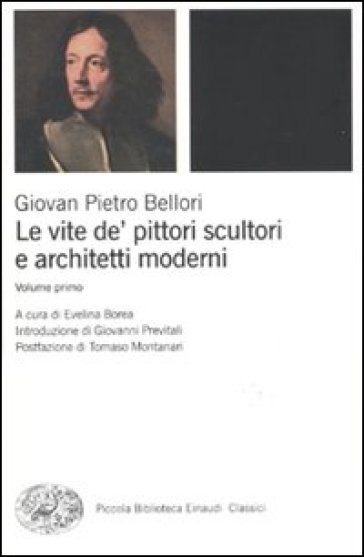 Le vite de' pittori, scultori e architetti moderni - Giovan Pietro Bellori