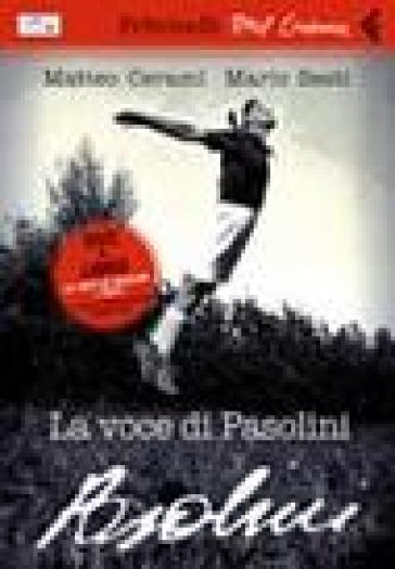 La voce di Pasolini. DVD. Con libro - Mario Sesti - Matteo Cerami