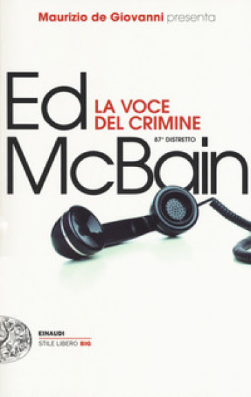 La voce del crimine. 87º distretto - Ed McBain (Evan Hunter)