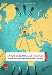 La voix de la Suisse à l étranger