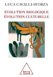 Évolution biologique, Évolution culturelle