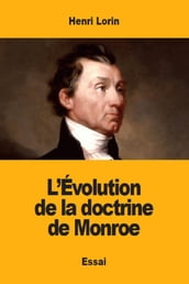 L Évolution de la doctrine de Monroe