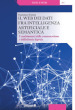 Il web dei dati fra intelligenza artificiale e semantica. I cambiamenti della comunicazione e dell editoria digitale