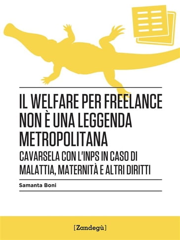 Il welfare per freelance non è una leggenda metropolitana - Samanta Boni