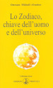 Lo zodiaco, chiave dell uomo e dell universo