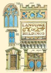 Rice s Language of Buildings