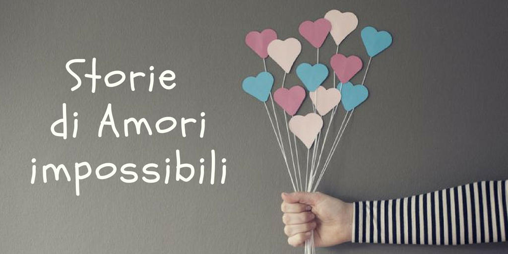 Libri Amore Impossibile I Romanzi Da Leggere Mondadori Store