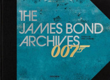 007. The James Bond archives. No time to die edition. Ediz. illustrata