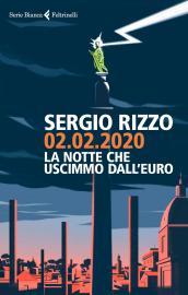 02.02.2020. La notte che uscimmo dall