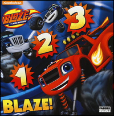 1 2 3 Blaze! Blaze e le mega macchine