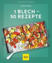 1 Blech  50 Rezepte