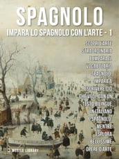 1 - Spagnolo - Impara lo Spagnolo con l Arte