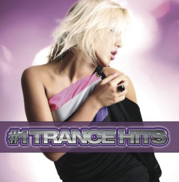 1 trance hits - AA.VV. Artisti Vari