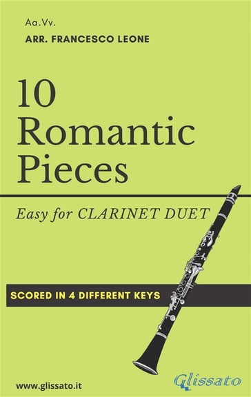 10 (Easy) Romantic Pieces for Clarinet Duet - Anton Rubinstein - Robert Schumann - Ludwig van Beethoven - Pyotr Il