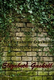 10 Elizabeth Gaskell Novels Combo