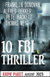 10 FBI Thriller August 2023: Krimi Paket