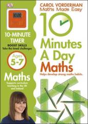 10 Minutes A Day Maths, Ages 5-7 (Key Stage 1)