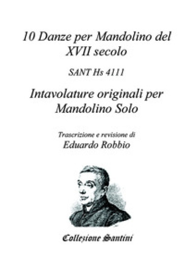 10 danze per mandolino del XVII secolo - Eduardo Robbio