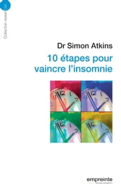 10 étapes pour vaincre l insomnie