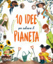 10 idee per salvare il pianeta