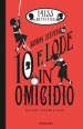 10 e lode in omicidio. Miss Detective. 8.