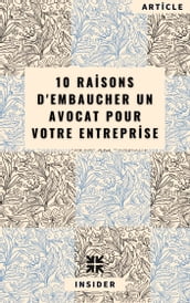 10 raisons d embaucher un avocat pour votre entreprise