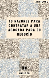 10 razones para contratar a una abogada para su negocio