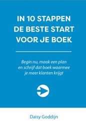 In 10 stappen de beste start voor je boek