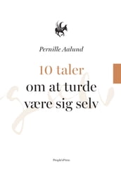 10 taler om at turde være sig selv