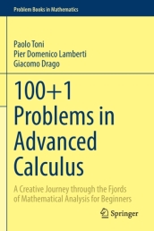 100+1 Problems in Advanced Calculus